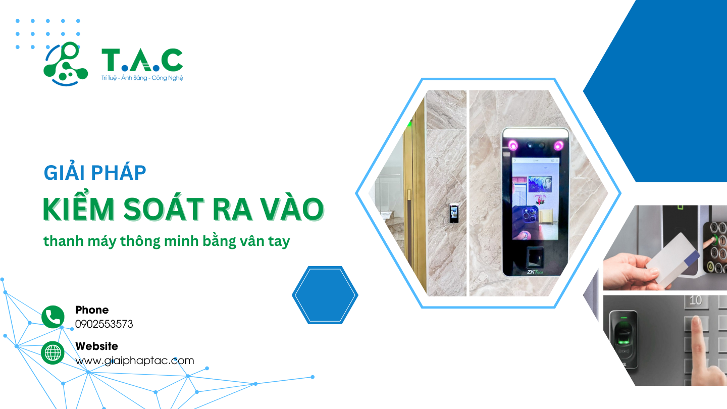 Giải pháp kiểm soát ra vào thang máy thông minh bằng vân tay