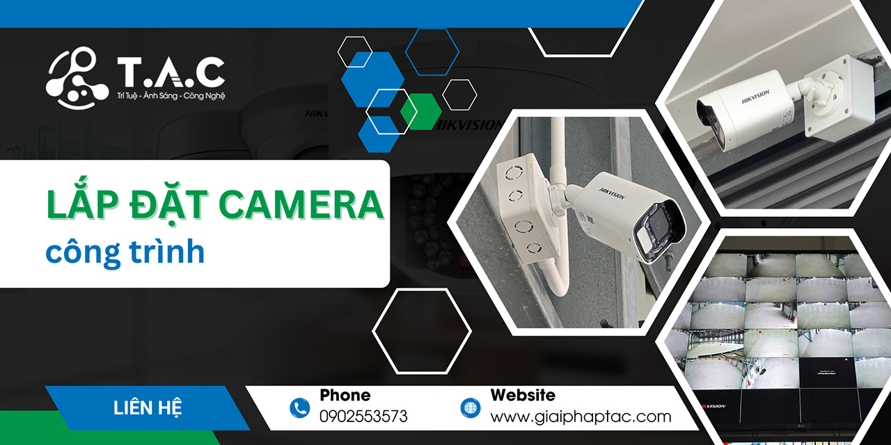 Lắp đặt camera công trình